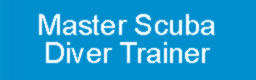 Master Scuba Diver Trainer