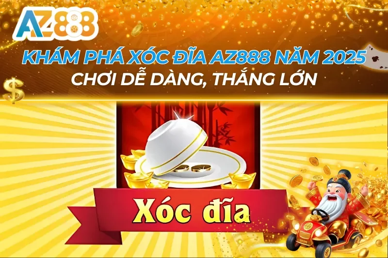 Xóc Đĩa AZ888